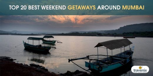 Top 20 Best Weekend Getaways Around Mumbai