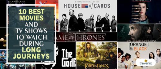 10 Best Movies and TV Shows to Watch While Traveling Long Distances