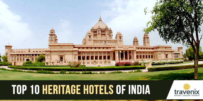 10 Best Historic Heritage Hotels In India