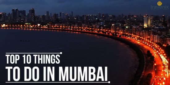 Top 10 Things To Do In Mumbai
