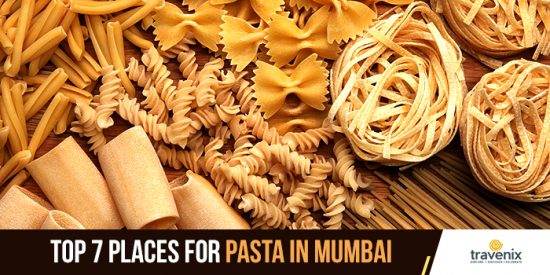 Top 7 Places For Pasta In Mumbai