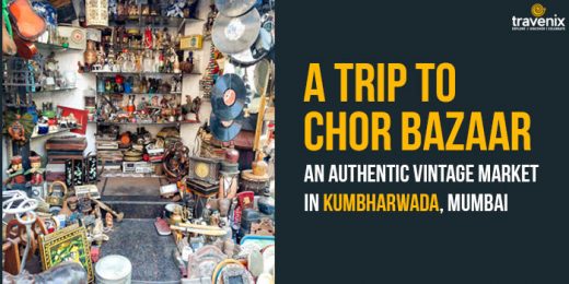 Why Visit Chor Bazaar in Kumbharwada, Mumbai – Antique And Collectibles Stores