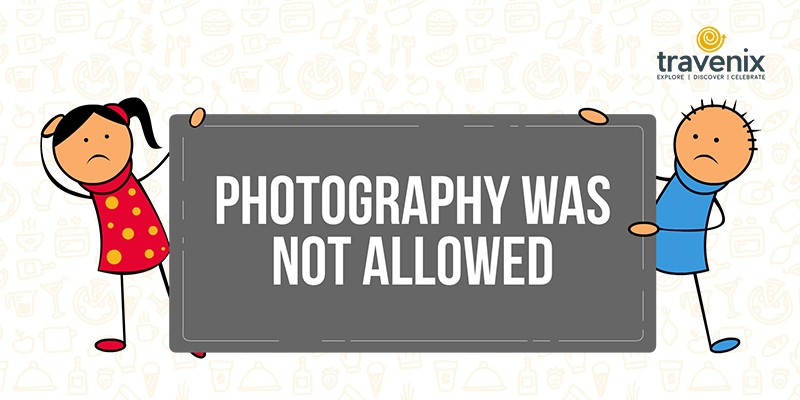 Photography Not Allowed