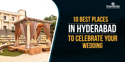 Top 10 Picture-Perfect Venues in Hyderabad to Exchange Your Wedding Vows
