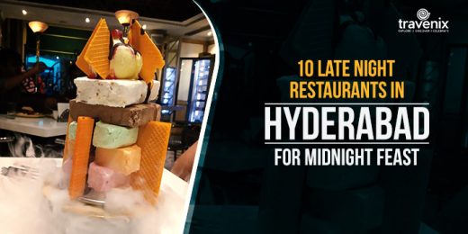 Best 10 Late Night Restaurants in Hyderabad for Midnight Feast