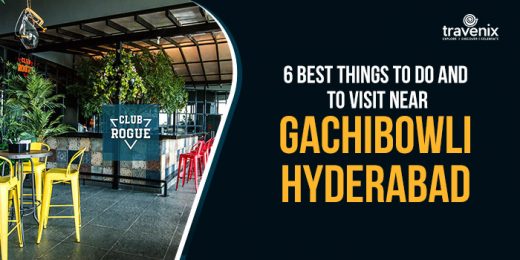 Things To Do and See In Gachibowli For A Memorable Day