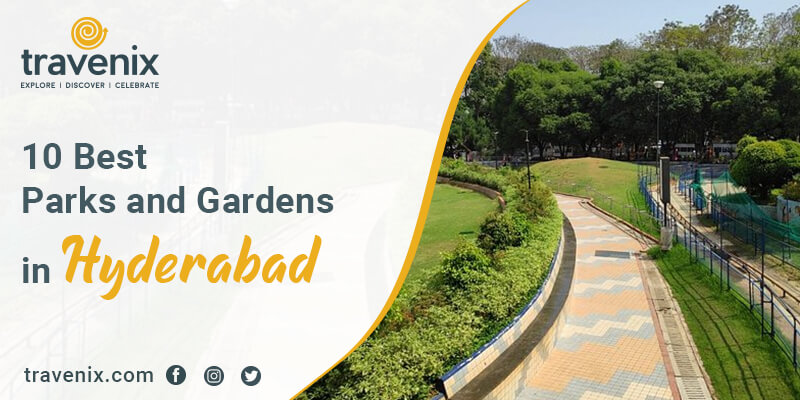 Parks and Gardens in Hyderabad