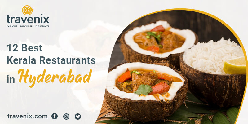 Kerala Restaurants in Hyderabad